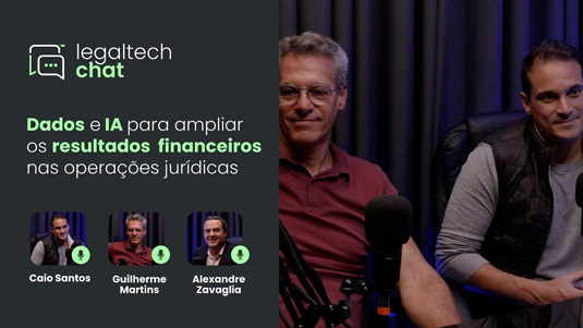 LegalTech Chat Dados e IA Amplicar Resultados Financeiros em Operações Jurídicas